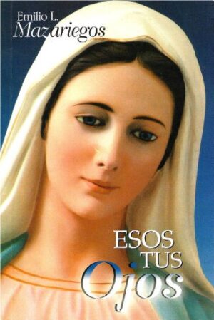 ESOS TUS OJOS