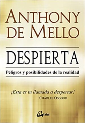 DESPIERTA Peligros y posibilidades de la realidad