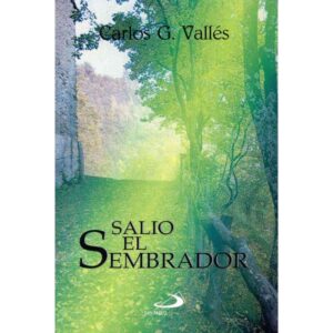 SALIO EL SEMBRADOR