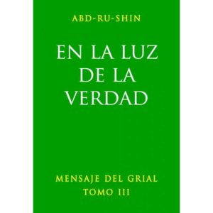 EN LA LUZ DE LA VERDAD III