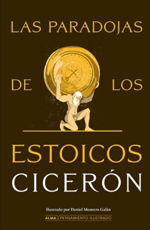 PARADOJAS DE LOS ESTOICOS, LAS