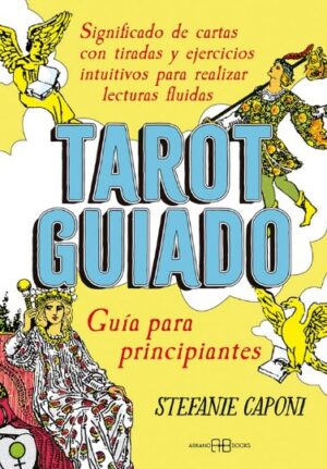 TAROT GUIADO Guía para principiantes