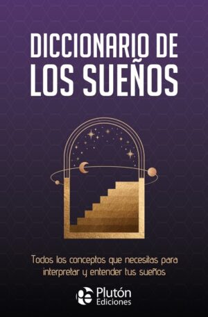 DICCIONARIO DE LOS SUEÑOS