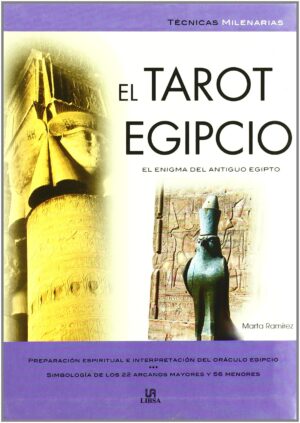TAROT EGIPCIO, EL El enigma del antiguo Egipto