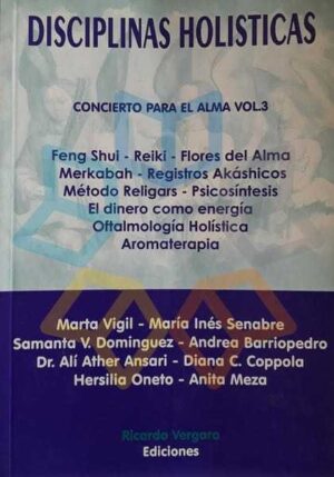 DISCIPLINAS HOLISTICAS concierto para el alma Vol 3