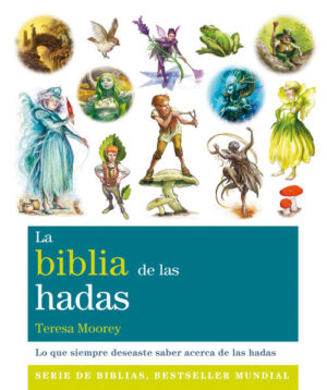 BIBLIA DE LAS HADAS, LA