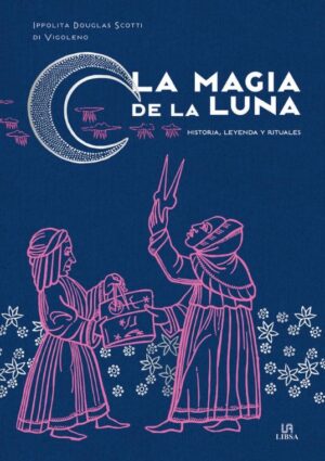 MAGIA DE LA LUNA, LA (Poderes mágicos)