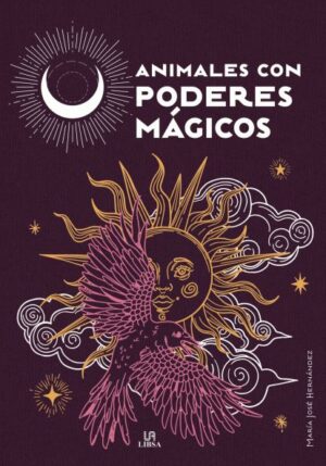 ANIMALES CON PODERES MAGICOS (Poderes mágicos)