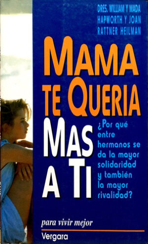 MAMA TE QUERIA MAS A TI