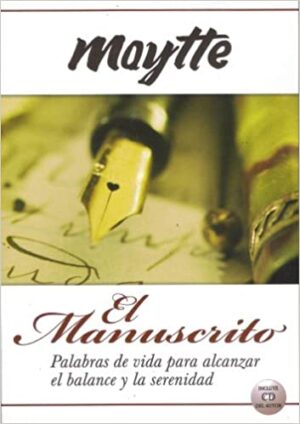 MANUSCRITO, EL Palabras de vida para alcanzar el balance y la serenidad
