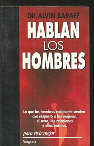 HABLAN LOS HOMBRES
