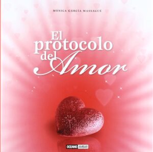 PROTOCOLO DEL AMOR, EL