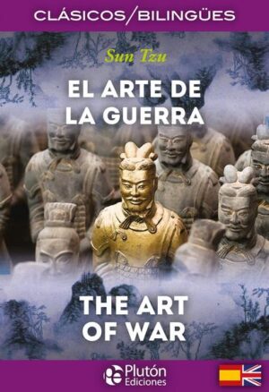 ARTE DE LA GUERRA, EL - THE ART OF WAR Bilingues