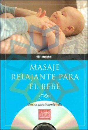 MASAJE RELAJANTE PARA EL BEBE