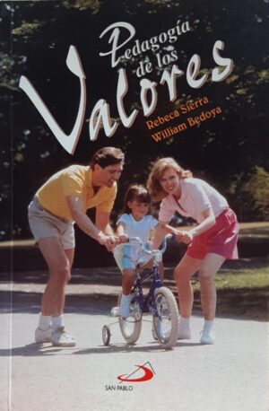 PEDAGOGIA DE LOS VALORES