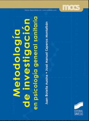 METODOLOGIA DE LA INVESTIGACION EN PSICOLOGIA GENERAL SANITARIA