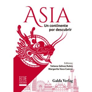 ASIA Un continente por descubrir