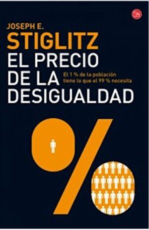 PRECIO DE LA DESIGUALDAD, EL