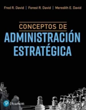 CONCEPTOS DE ADMINISTRACION ESTRATEGICA