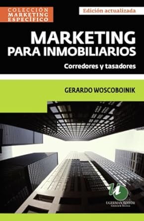 MARKETING PARA INMOBILIARIOS corredores y tasadores