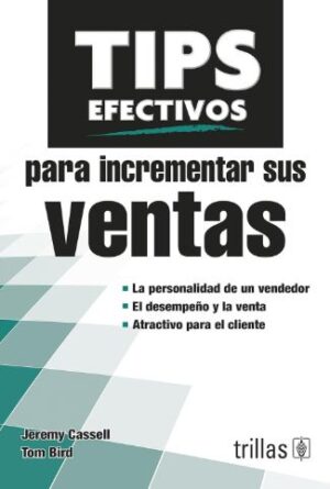 TIPS EFECTIVOS PARA INCREMENTAR SUS VENTAS
