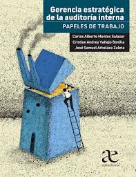 GERENCIA ESTRATEGICA DE LA AUDITORIA INTERNA PAPELES DE TRABAJO