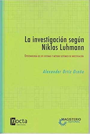 INVESTIGACION SEGUN NIKLAS LUHMANN, LA