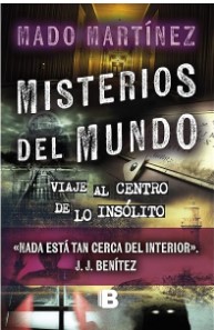 MISTERIOS DEL MUNDO Viaje al centro de lo insólito