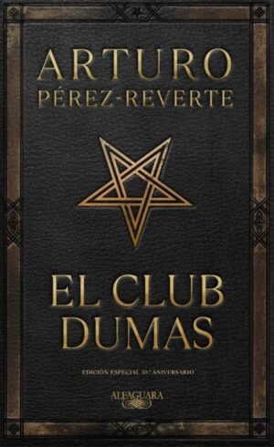 CLUB DUMAS, EL Ed. Especial Aniversario