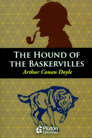 THE HOUND OF THE BASKERVILLES