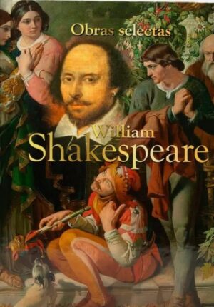 OBRAS SELECTAS William Shakespeare