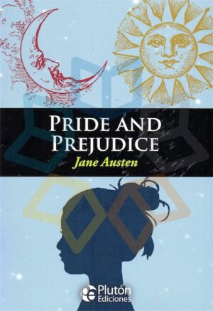PRIDE AND PREJUDICE (INGLES)