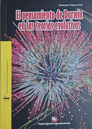 PENSAMIENTO DE DARWIN EN LAS TEORIAS EVOLUTIVAS, EL
