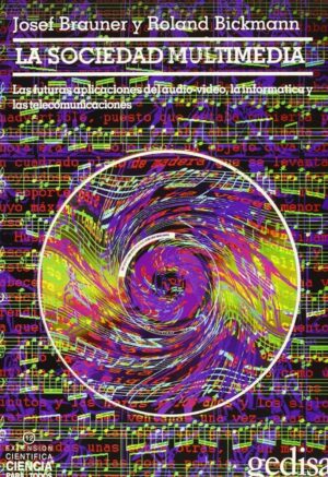 SOCIEDAD MULTIMEDIA, LA