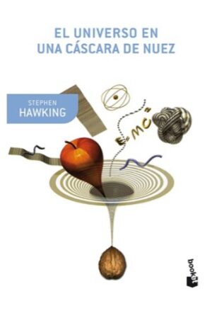 UNIVERSO EN UNA CASCARA DE NUEZ, EL
