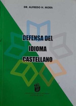 DEFENSA DEL IDIOMA CASTELLANO