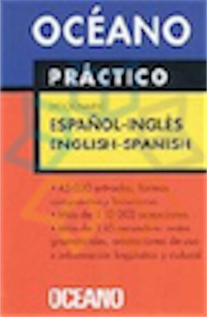OCEANO PRACTICO DICCIONARIO ESPAÑOL-INGLES ENGLISH-SPANISH