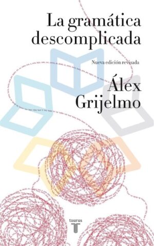 GRAMATICA DESCOMPLICADA, LA