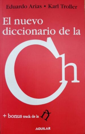 NUEVO DICCIONARIO DE LA CH, EL