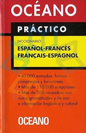 OCEANO PRACTICO DICCIONARIO ESPAÑOL FRANCES - FRANCAIS ESPAGNOL