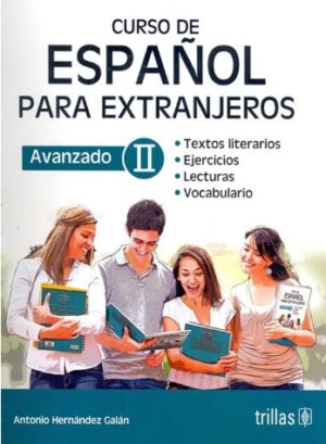 CURSO DE ESPAÑOL PARA EXTRANJEROS Avanzado II