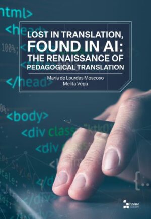 LOST IN TRASLATION FOUND IN AI THE RENAISSANCE OF PEDAGOGICAL TRASLATION