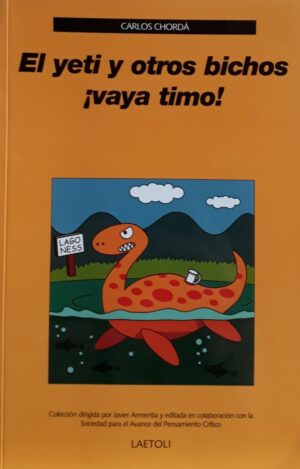 YETI Y OTROS BICHOS, EL vaya timo
