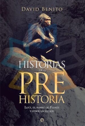 HISTORIAS DE LA PREHISTORIA