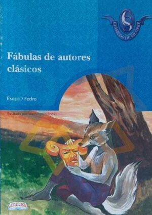 FABULAS DE AUTORES CLASICOS