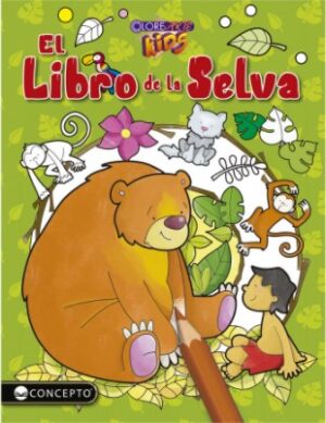 LIBRO DE LA SELVA, EL ColoreArte Kids