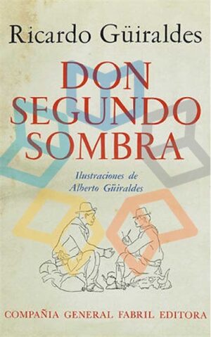 DON SEGUNDO SOMBRA