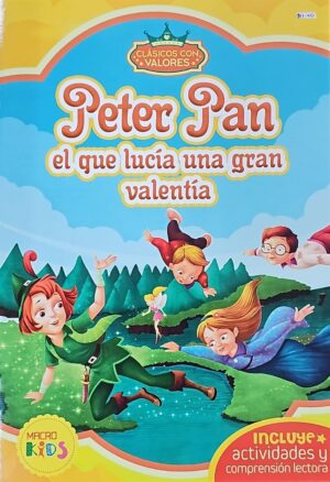 PETER PAN el que lucía una gran valentía (CCV)