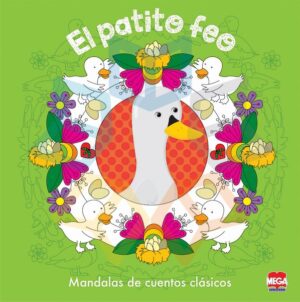 PATITO FEO, EL Mandalas de cuentos clásicos