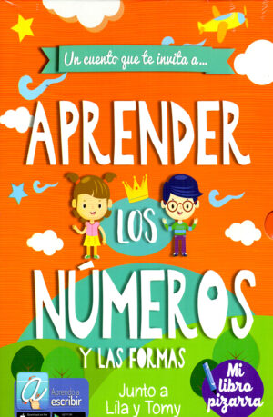 UN CUENTO QUE TE INVITA A... (APRENDER LOS NUMEROS Y LAS FORMAS libro pizarra)